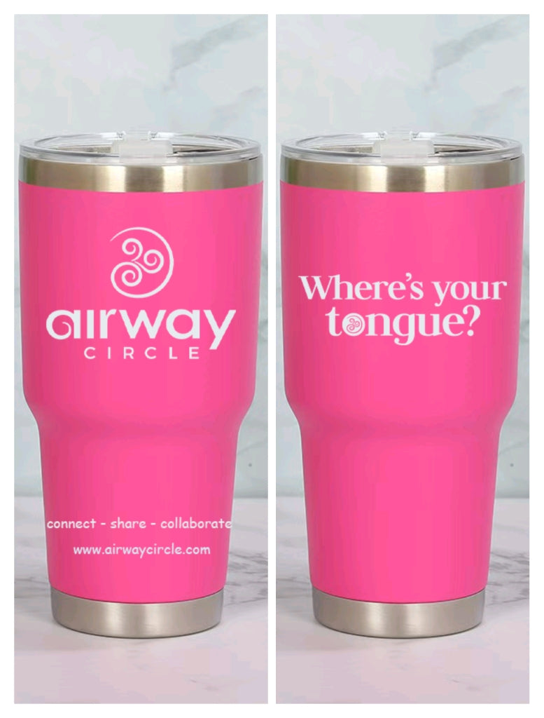 “Where’s Your Tongue?” Tumbler  PRE-ORDER