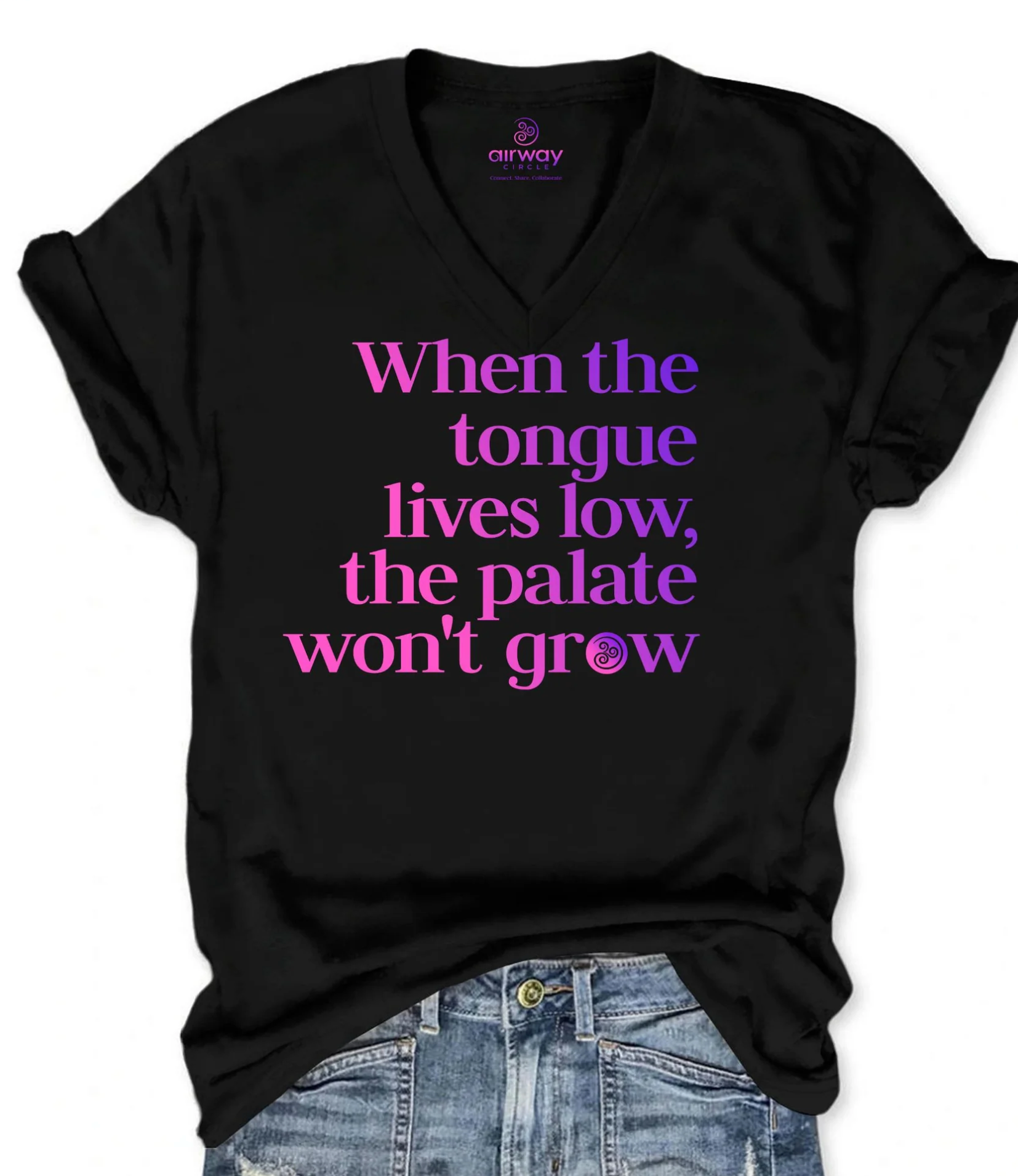 "When the tongue lives low, the palate won't grow" | T-Shirt